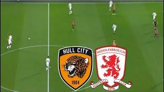 LIVE: Hull City vs Middlesbrough FC Live Streaming! Highlights | EFL Championship 2024-2025