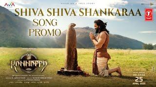 Shiva Shiva Shankara Song Promo | Kannappa - Telugu | Vishnu Manchu | Mohan Babu | Mukesh Kumar S