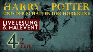 Livelesung + Malevent "Harry Potter und der Schatten der Horkruxe" Kap. 4.2 | HÖRBUCH LIVE