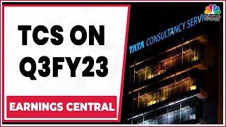 TCS Management Discusses Q3FY23 Results, Growth Outlook & More | Earnings Central | CNBC-TV18