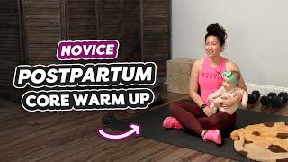 Novice Postpartum Core Workout