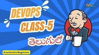 DEVOPS 5 || AWS DEVOPS Tutorial For Beginners | JENKINS  తెలుగులో !