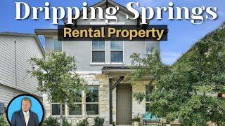 Dripping Springs Rental Property Tour  | $2,250 Mo.