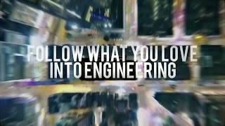 "Engineering allows me to do what I love doing" - This is Engineering