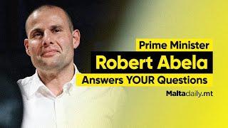 Robert Abela Answers YOUR Questions | Malta Daily