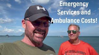 Thailand Dangers! Ambulance And Emergency Medical Cost!￼