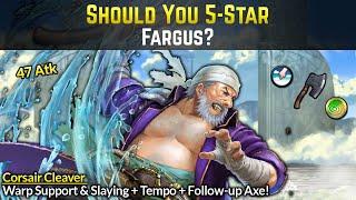 Should You 5-Star Fargus? (Warp Support + Slaying Tempo Weapon!) | Fire Emblem Heroes Guide