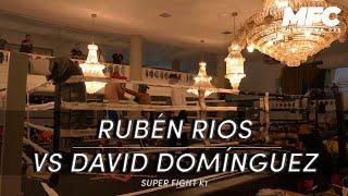 MFC039 | Rubén Rios VS David Domínguez | Super fight K1