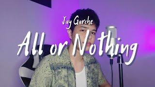 Jay Garche - All or Nothing (O-Town | Cover)