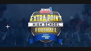 Extra Point | Football | 11/2/20 | STATE CHAMPS! Network