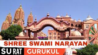 Shree Swami Narayan Temple || Gurukul Surat || Gurukul International School -Surat || Pb Vlog