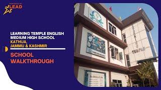 Learning Temple English Medium High School, Kathua, Jammu & Kashmir | School Tour