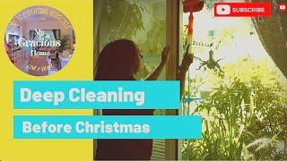 Christmas Speed Clean with Me/ Extreme Cleaning Motivation/Organizing/My Gracious Home