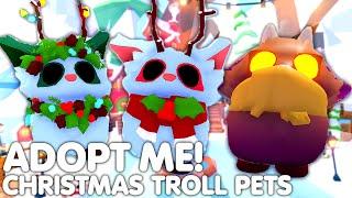 HOW TO GET NEW CHRISTMAS TROLL PETS IN ADOPT ME!️ALL NEW CHRISTMAS PETS + SECRETS! ROBLOX