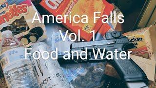 SHTF! Downfall of Society Vol.1 Food and Water