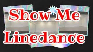 Show me Linedance / 신나는 라인댄스/EunSun Dance 은썬댄스