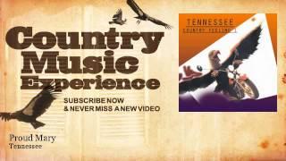 Tennessee - Proud Mary - Country Music Experience