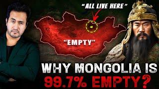 Why 99.7% of MONGOLIA is Completely Empty