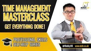 Time Management Masterclass - Be Productive with your TIME!