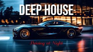 Driving At Night | Elegant Deep House Mix by Gentleman