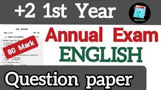 80 mark question paper +2 1st year annual exam english | english 80 mark question class 11th