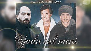 Məşədibaba,Mübariz Tağıyev,Vüqar Biləcəri-Yada sal məni