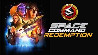 Space Command Redemption (2024) | Full Movie | Sci-fi