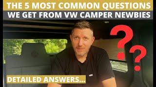 Answers To The 5 Most Common Questions We Get From VW Camper Newbies