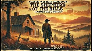 The Shepherd of the Hills  Chapter 25 Classic Western Audiobook by Harold Bell Wright