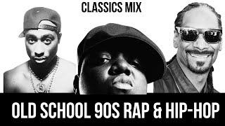 Old School 90s Rap & Hip Hop Classics Mix