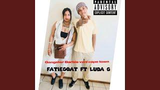 Gangster barbie vani capetown (feat. Luda G)