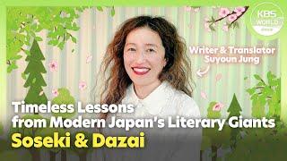 [KOR/JPN] Timeless Lessons from Modern Japan’s Literary Giants Soseki & Dazai