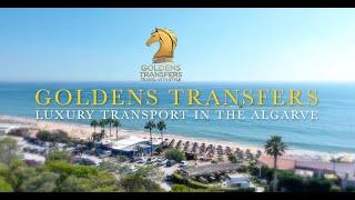 GOLDENS TRANSFERS - LUXURY TRANSPORT IN ALGARVE AT THE BEST PRICE