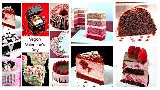 8 Vegan Valentine's Day Cakes Compilation || Gretchen's Vegan Bakery