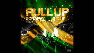 Lil Scrappy x Spice - "Pull Up" (feat. Neutron the God) [Official Audio]