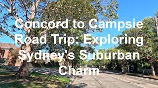 Concord to Campsie Road Trip: Exploring Sydney's Suburban Charm