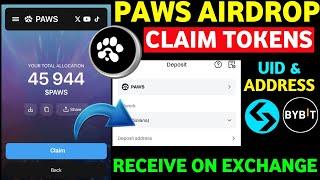 Paws Airdrop Claim | How to Deposit Paws on Bitget, Bybit | Paws Withdrawal |Paws Airdrop New Update