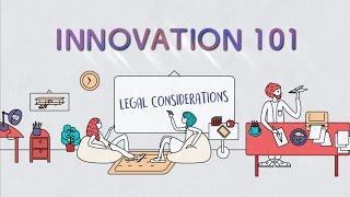 Innovation 101 Ep 9: Legal Considerations