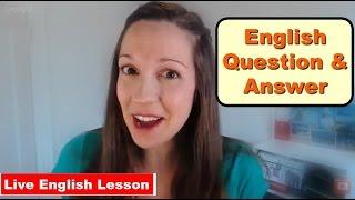 Fun English Q&A With Vanessa: Ask me your burning questions!
