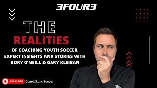 The Realities of Coaching Youth Soccer: Expert Insights and Stories with Coach Rory O'Neill