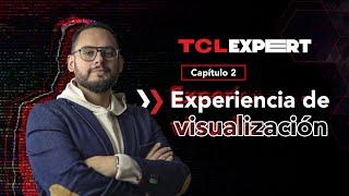 Cómo mejorar la experiencia de visualización con tu TV - TCL Expert