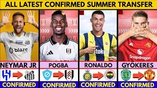 LATEST CONFIRMED TRANSFERS NEWS WINTER 2024 NEYMAR TO SANTOS POGBA TO FULHAM RONALDO, GYÖKERES️