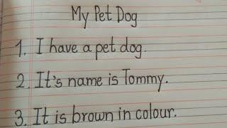 10 Best lines an my pet dog writing about  My pet Dog/10 lines essay 0n my pet dog..