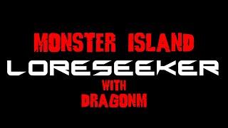 Channel Debut Trailer - Monster Island Loreseeker!