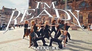 [KPOP IN PUBLIC] CHUNG HA (청하) - 'I'm Ready' | DANCE COVER by NyuV from France