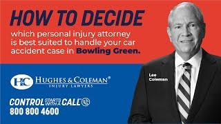 The Best Car Accident Lawyer For You In Bowling Green, KY - How To Choose