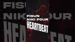 Fisun & Niki Four - Heartbeat