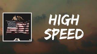 High Speed (Lyrics) by G Herbo