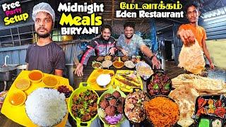 வெரைட்டியில் மிரட்டும் Eden Restaurant | Midnight Unlimited Meals & Biryani | Tamil Food Review