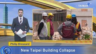 New Taipei Building Collapse, What's Up Taiwan – News at 20:00, January 8, 2025｜TaiwanPlus News